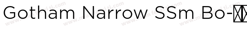 Gotham Narrow SSm Bo字体转换